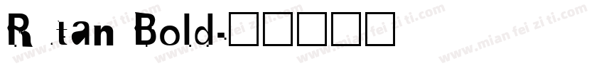 Rutan Bold字体转换